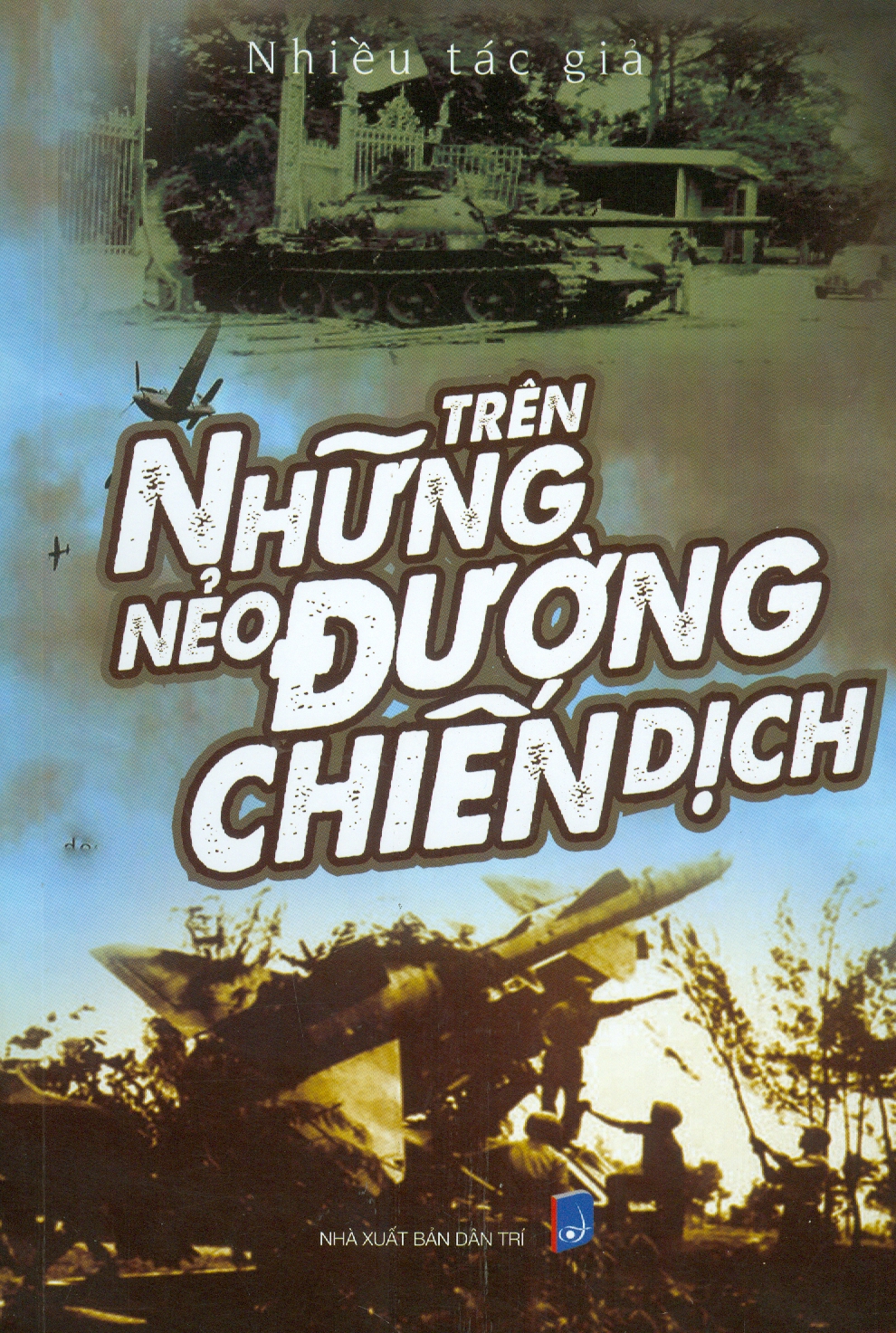 Trên Những Nẻo Đường Chiến Dịch