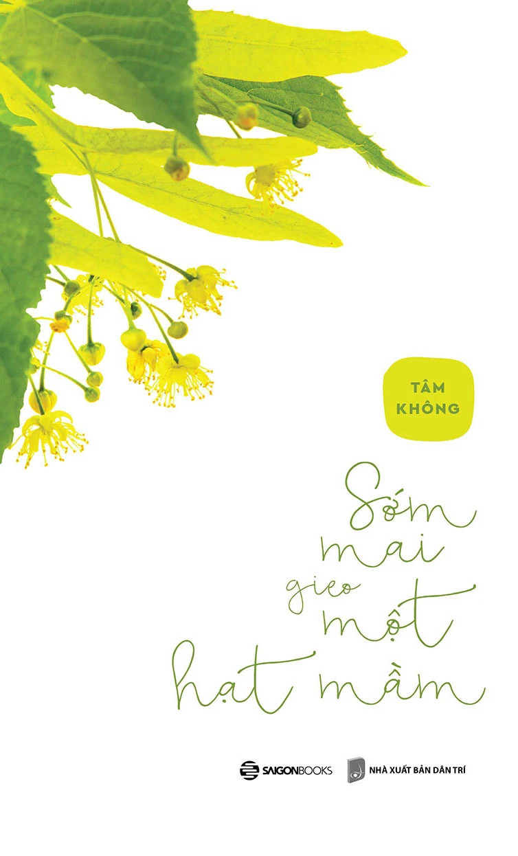 SỚM MAI GIEO MỘT HẠT MẦM - Tâm Không (bìa mềm)