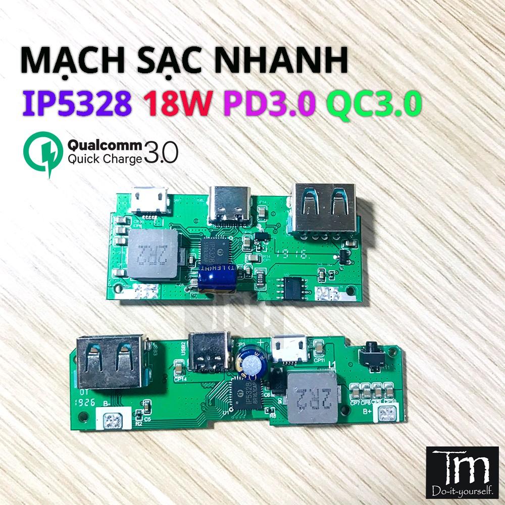 Mạch Sạc Dự Phòng Sạc Nhanh QC3.0 PD3.0 Chip IP5328 18W Mạch Mới