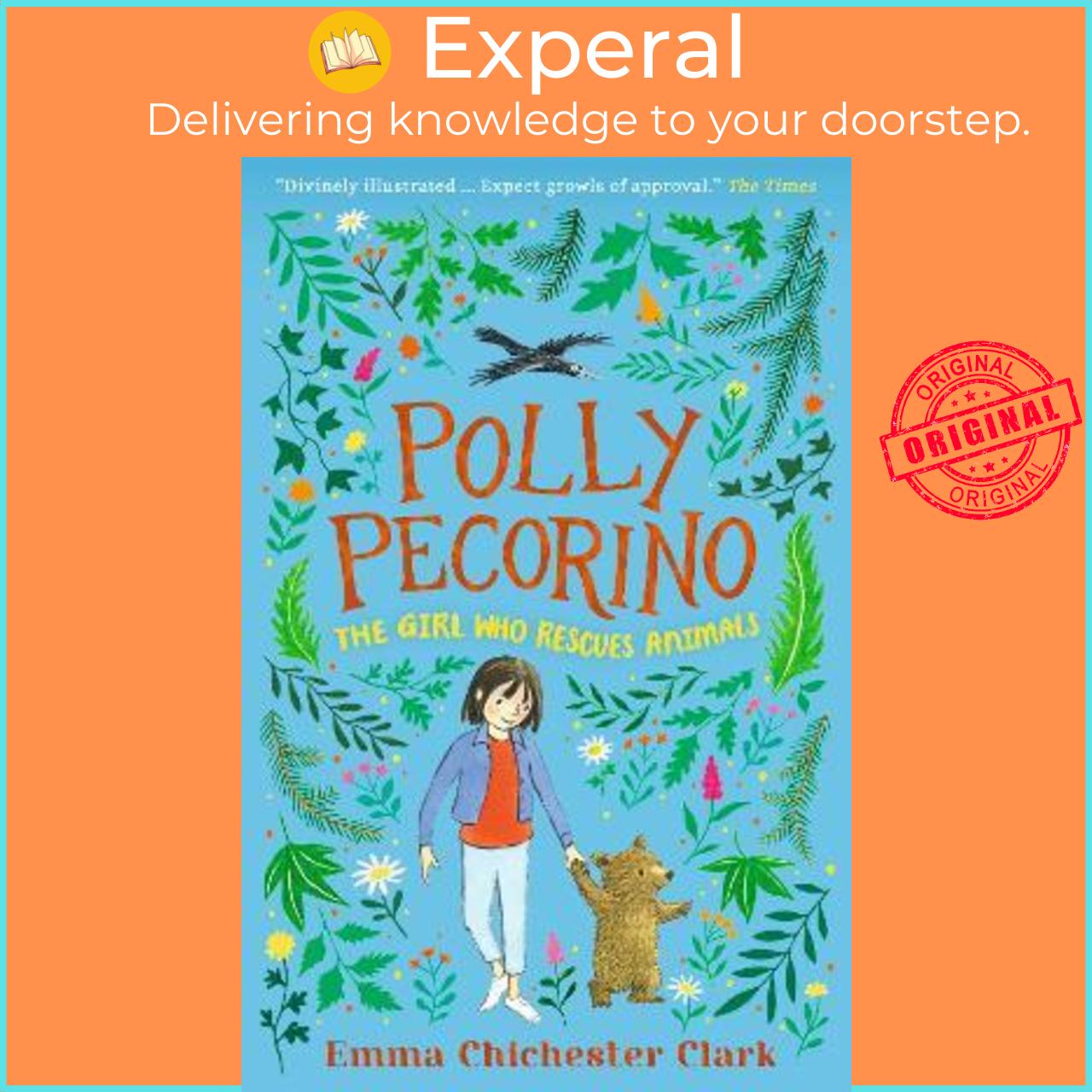 Sách - Polly Pecorino: The Girl Who Rescues Animals by Emma Chichester Clark
