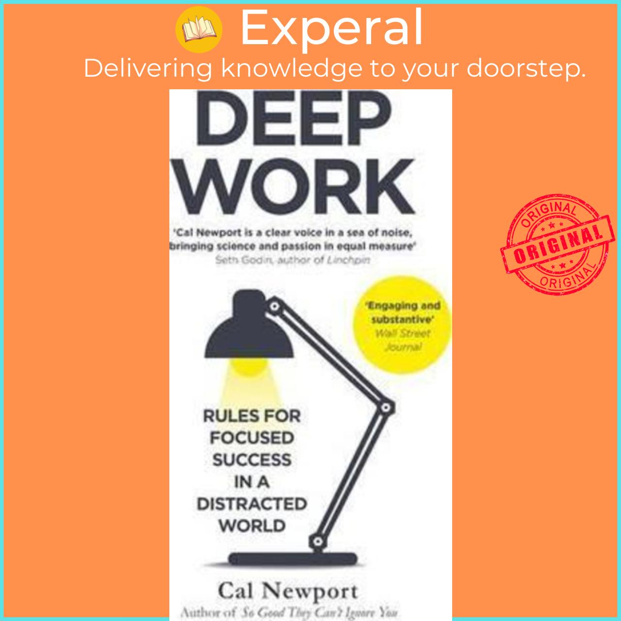 Sách - Deep Work : Rules for Focused Success in a Distracted World by Cal Newport (UK edition, paperback)