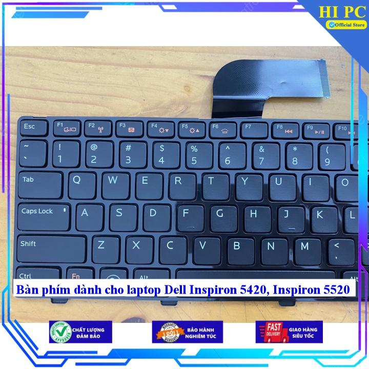 Bàn phím dành cho laptop Dell Inspiron 5420, Inspiron 5520 - Hàng Nhập Khẩu