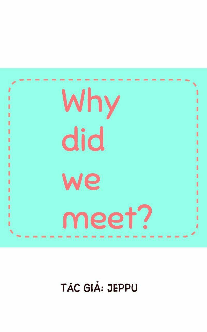why did we meet? chapter 3 3