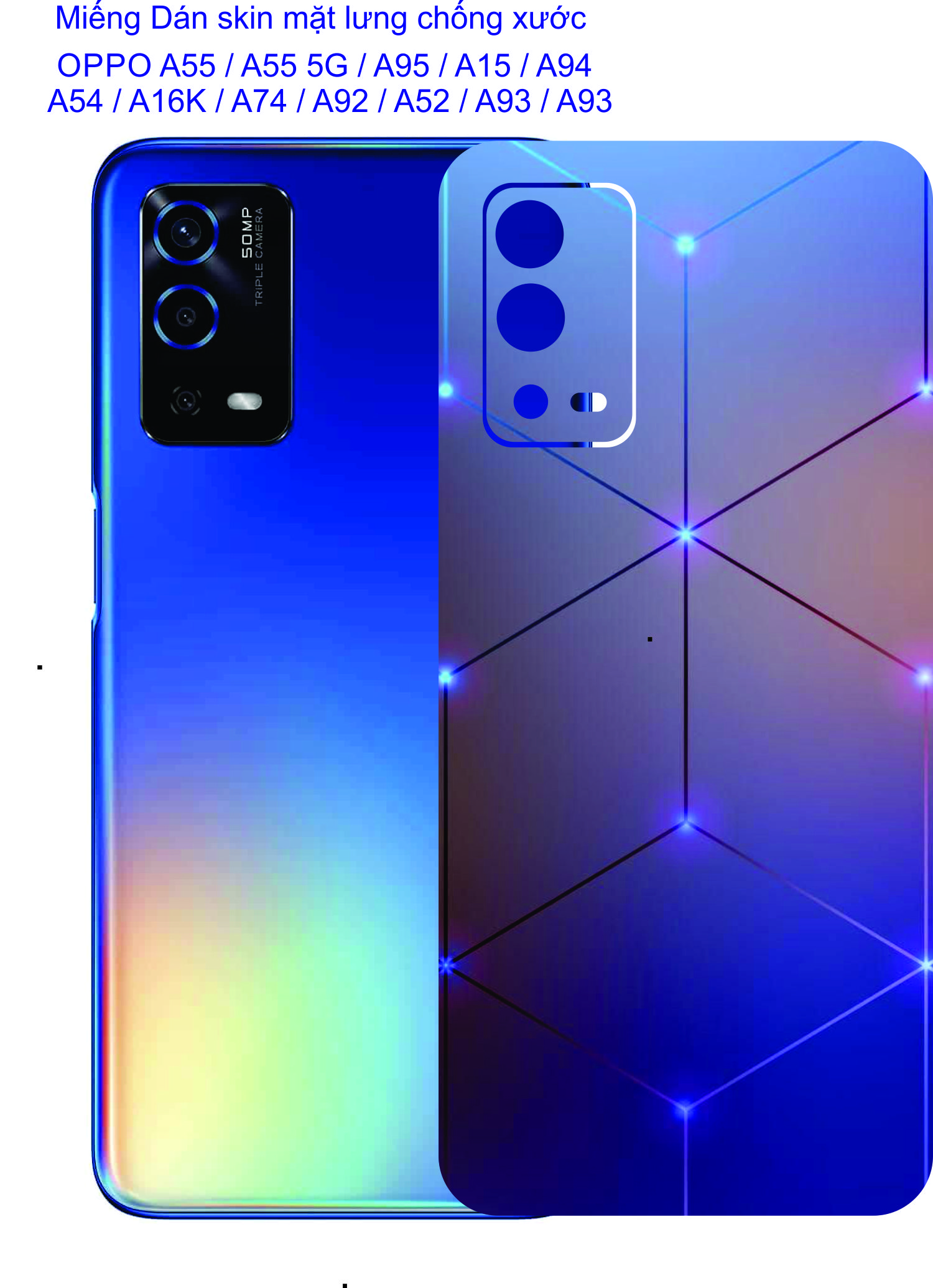 Miếng Dán Skin 3D mặt lưng dành cho OPPO A55 / A55 5G / A95 / A15 / A15s / A94 / A54 / A16K / A74 / A92 / A52 / A93 /