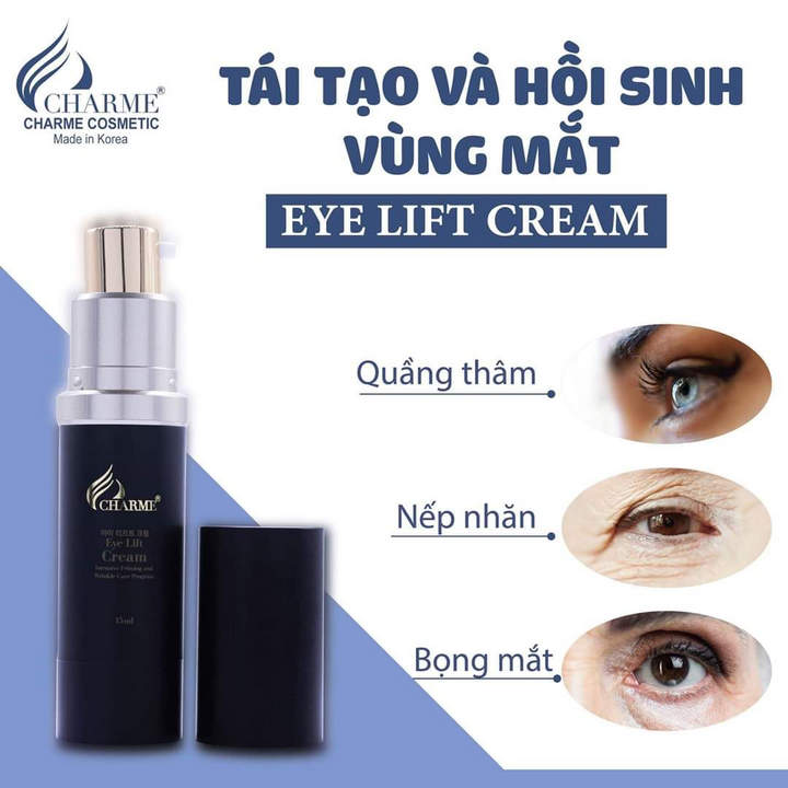 Kem chống nhăn vùng mắt Charme Eye Lift Cream 15ml