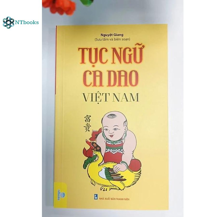 Sách Tục Ngữ Ca Dao Việt Nam - Nguyệt Giang