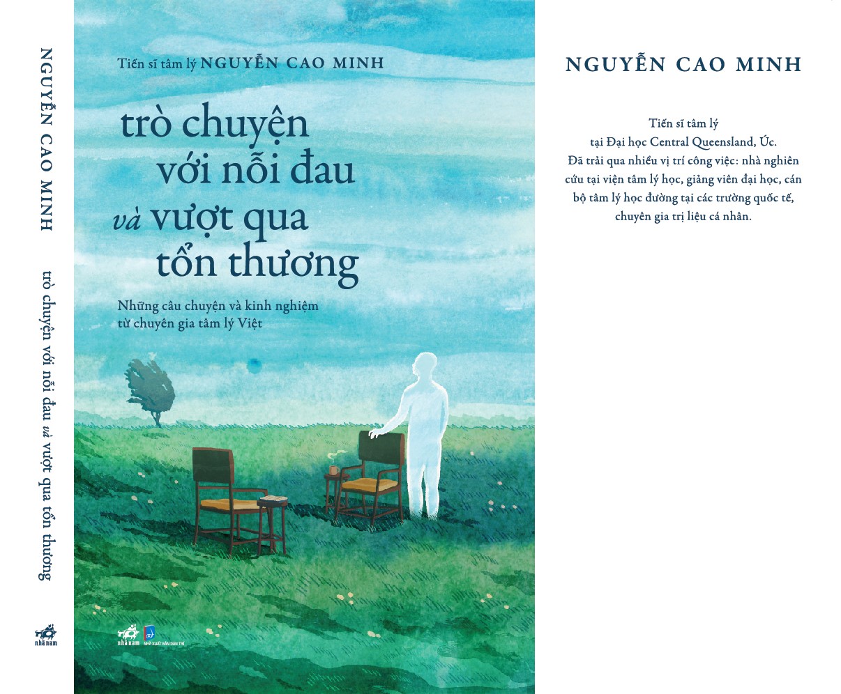 Sách - trò chuyện với nỗi đau và vượt qua tổn thương (T.S tâm lý Nguyễn Cao Minh) (Nhã Nam Official)