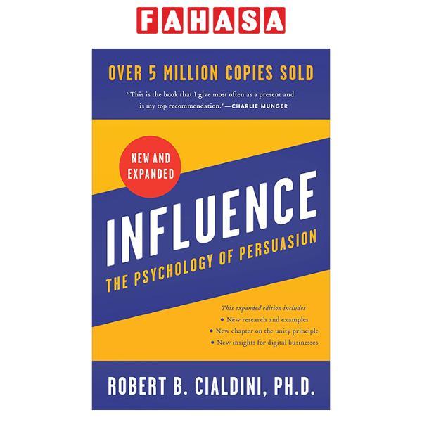 Sách ngoại văn: Influence, New And ExpAnded - The Psychology Of Persuasion