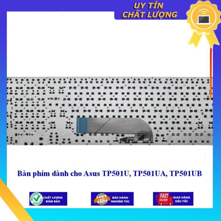 Bàn phím dùng cho Asus TP501U TP501UA TP501UB - Hàng Nhập Khẩu New Seal