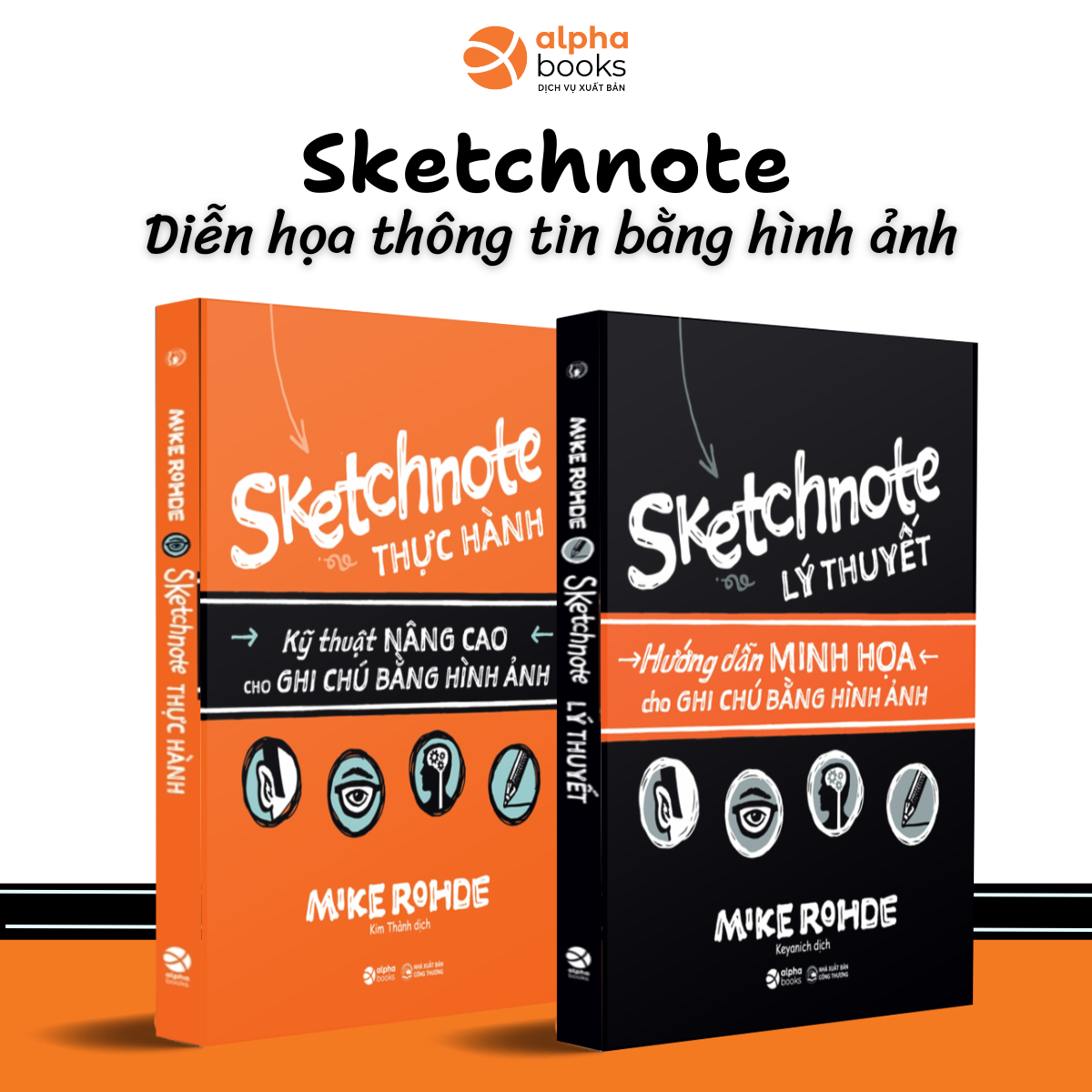 Combo Trọn Bộ Sketchnote - Ghi chép bằng hình ảnh ( Sketchnote Lý Thuyết + Sketchnote Thực hành )