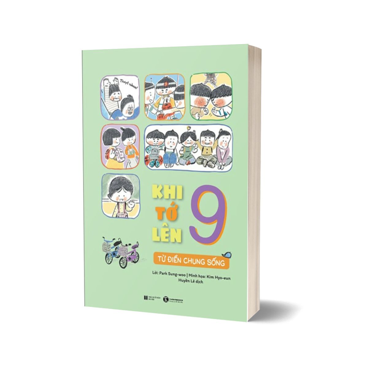 Khi Tớ Lên 9 - Từ Điển Chung Sống