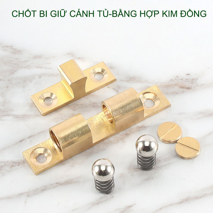 01 Chốt bi giữ cánh tủ bằng hợp kim đồng, có điều chỉnh độ chặt, có nhiều cỡ cho khách lựa chọn