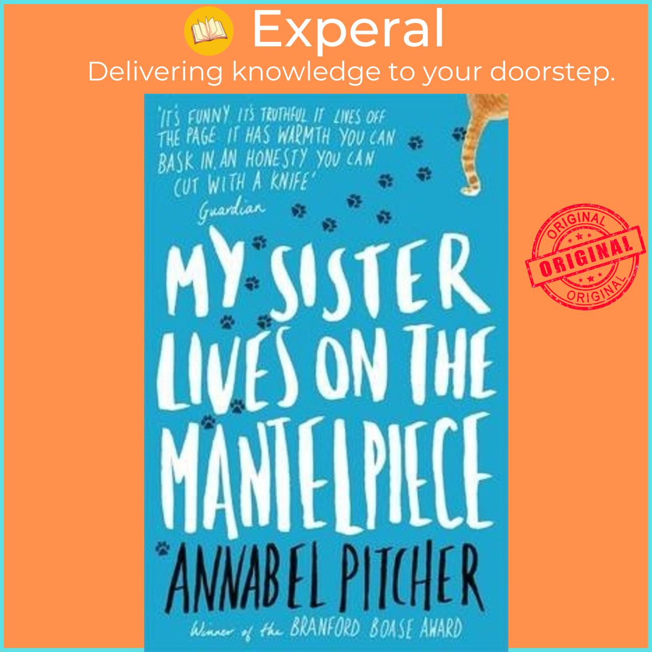 Hình ảnh Sách - My Sister Lives on the Mantelpiece by Annabel Pitcher (UK edition, paperback)