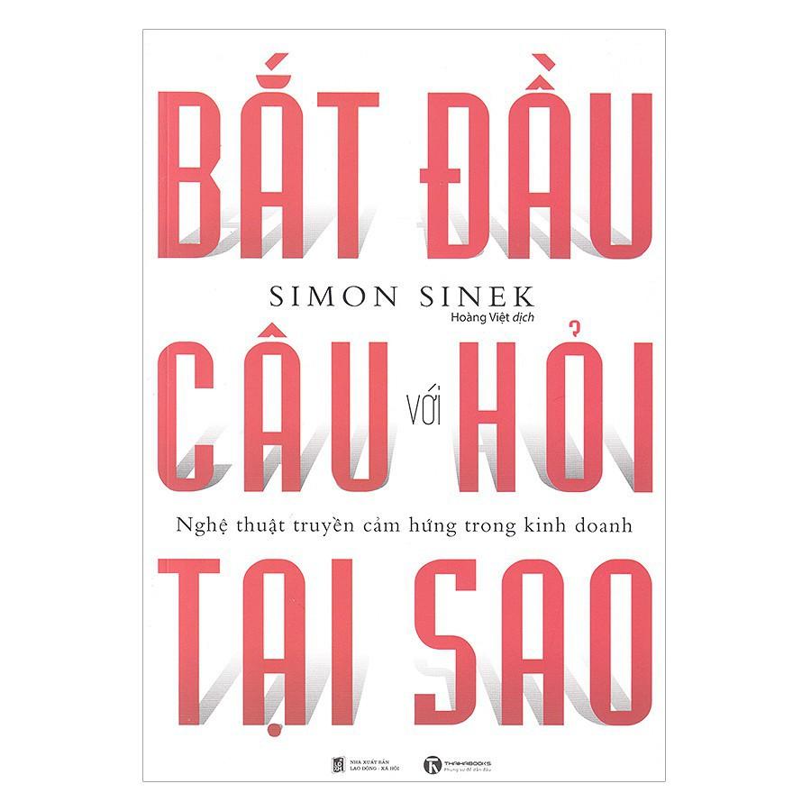 Sách Thái Hà - Combo Bắt Đầu Với Câu Hỏi Tại Sao + Khám Phá Sứ Mệnh Với Câu Hỏi Tại Sao