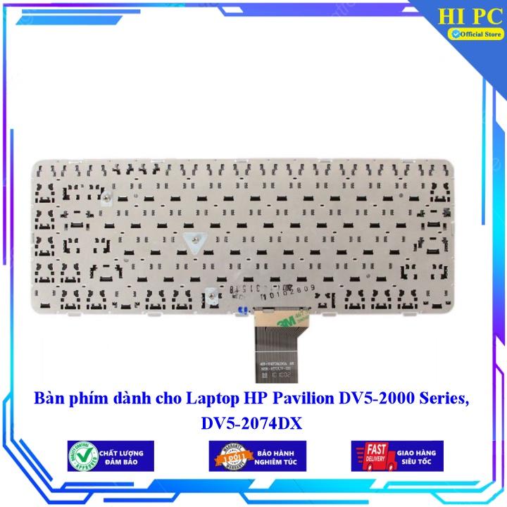 Bàn phím dành cho Laptop HP Pavilion DV5-2000 Series DV5-2074DX - Hàng Nhập Khẩu