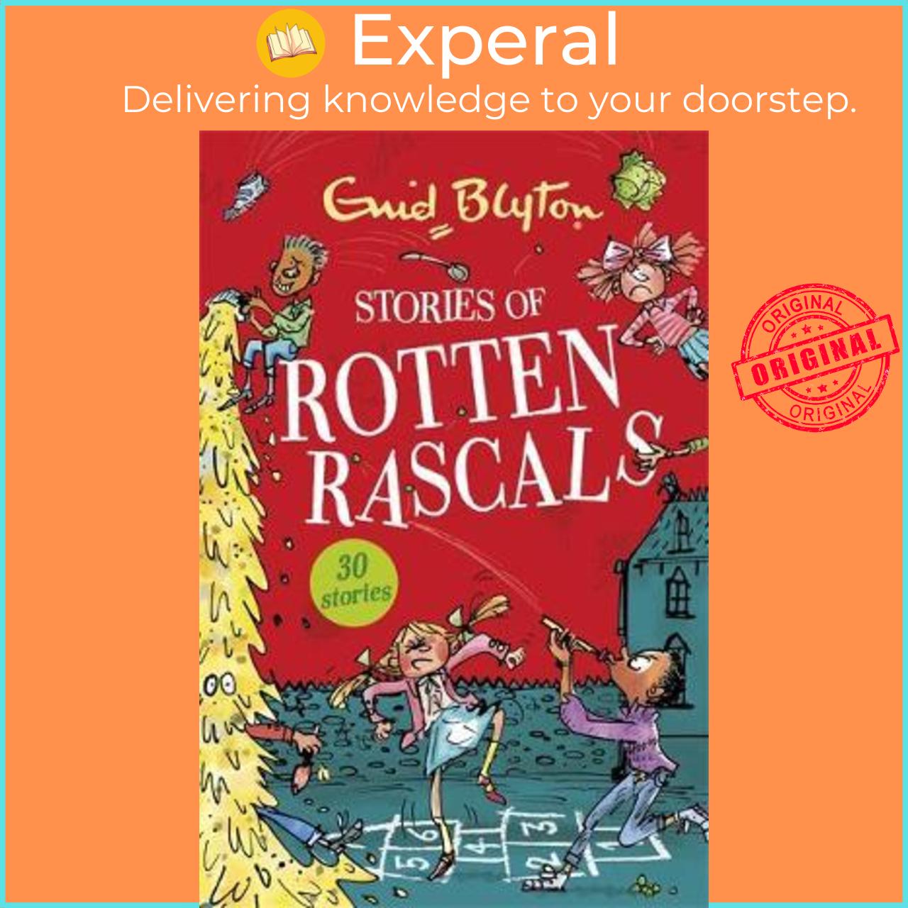 Sách - Stories of Rotten Rascals : Contains 30 classic tales by Enid Blyton