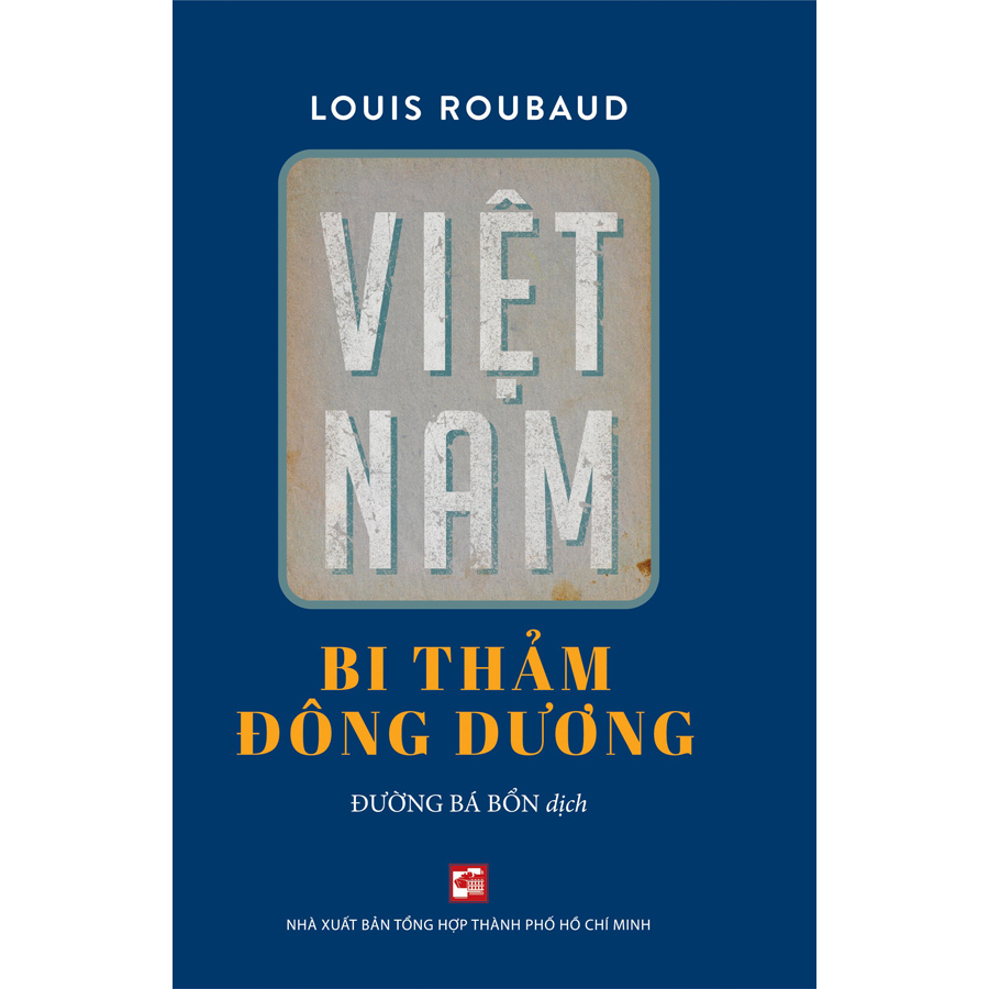 Việt Nam Bi Thảm Đông Dương