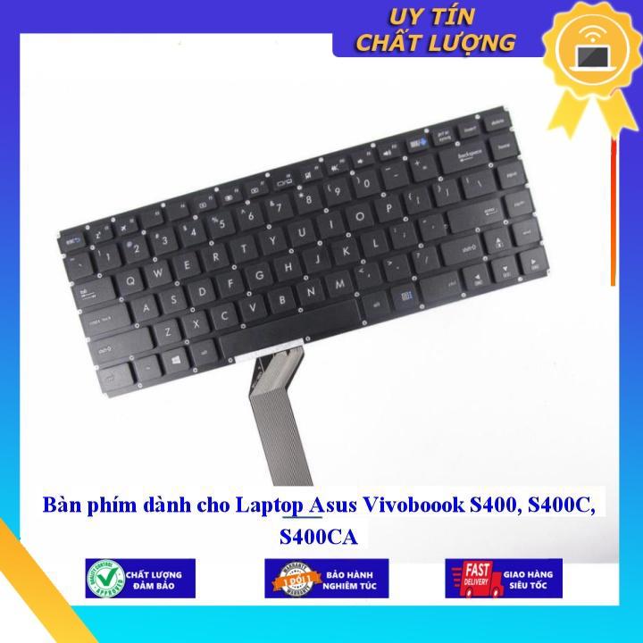 Bàn phím dùng cho Laptop Asus Vivoboook S400 S400C S400CA - Hàng Nhập Khẩu New Seal