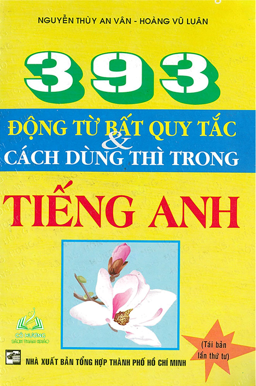 Sách - 399 động từ bất quy tắc & cách dùng thì trong Tiếng Anh - Bán kèm Bút #huongbook