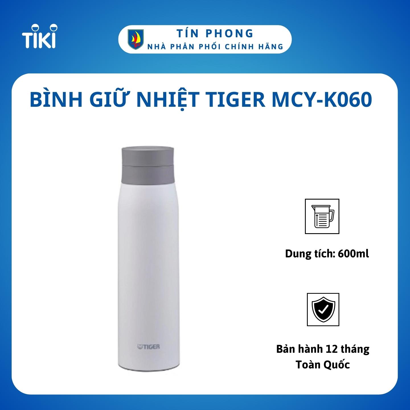 Bình giữ nhiệt Tiger MCY-K060 - Dung tích 600 ml - Thương hiệu Nhật Bản - Chức năng giữ nhiệt Nóng và Lạnh đến 6h - Hàng chính hãng