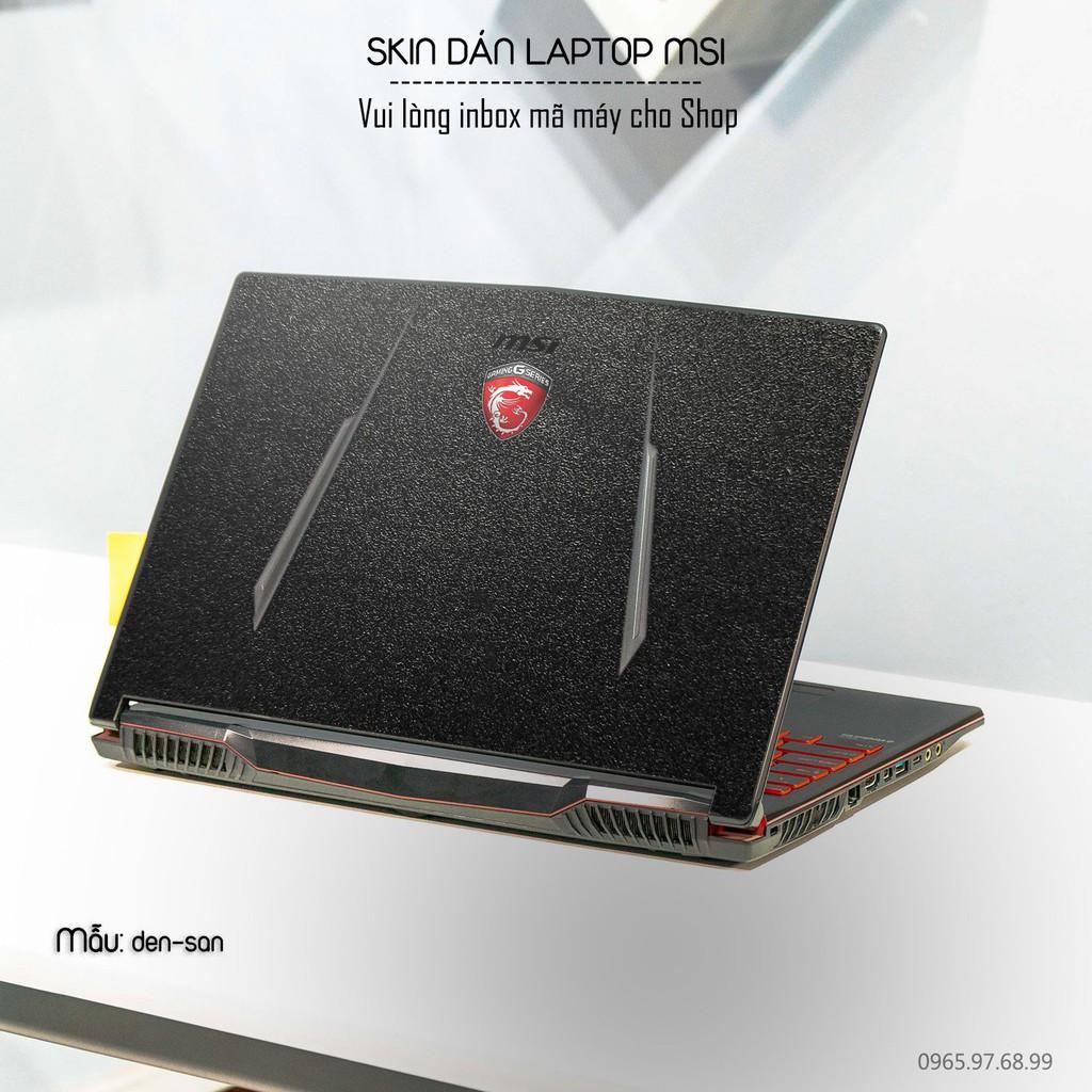 Skin dán Laptop MSI màu đen sần (inbox mã máy cho Shop)