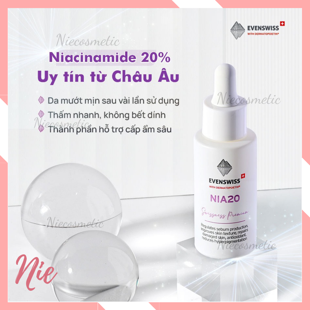 TINH CHẤT CHỐNG LÃO HÓA, ĐIỀU TIẾT BÃ NHỜN EVENSWISS NIA20 30ML