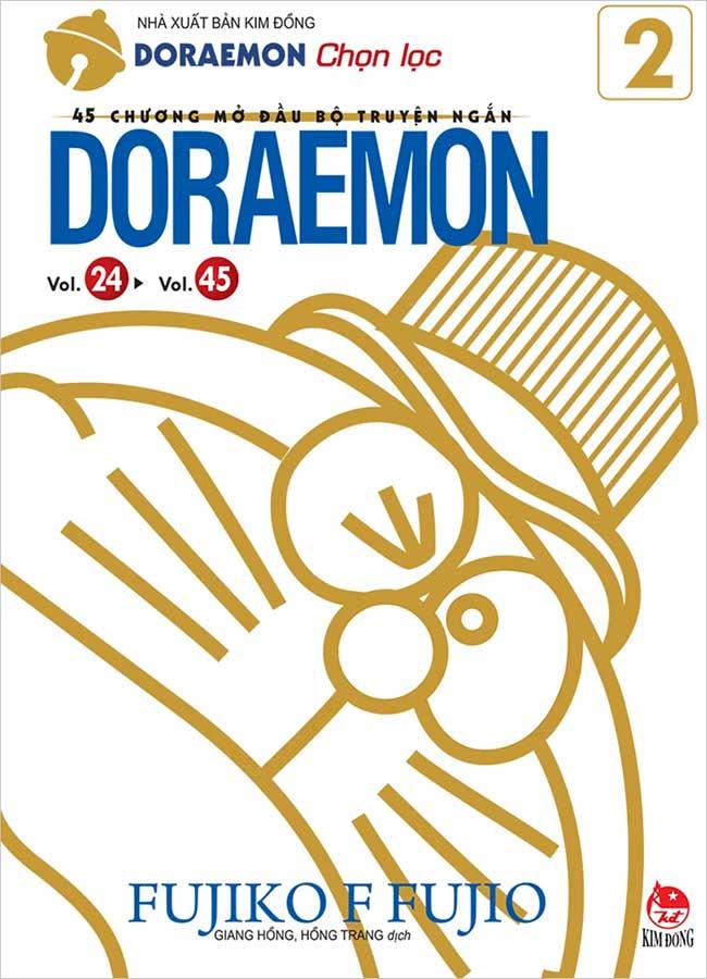 Doraemon Chọn Lọc - 45 Chương Mở Đầu Bộ Truyện Ngắn Doraemon - Tập 2