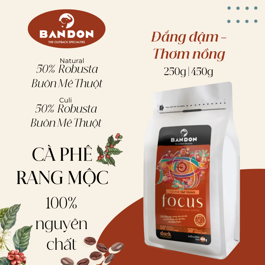 Cà phê phin nguyên chất rang xay mộc sạch BANDON FOCUS 250g đắng đậm, thơm nồng - 50% Robusta Natural, 50% Robusta Buôn Ma Thuột Culi