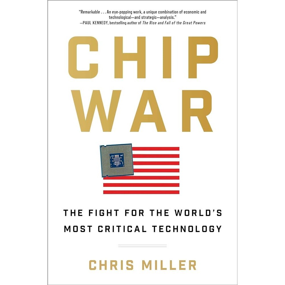 Sách - Chip War: The Fight for the World's Most Critical Technology by Chris Miller