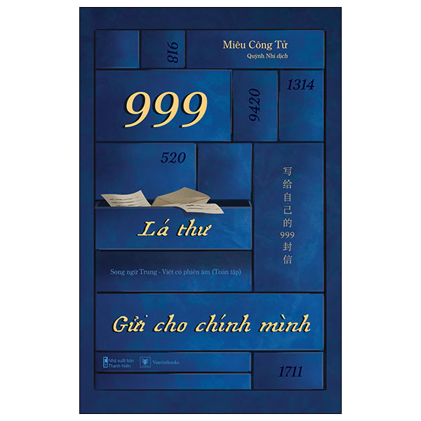 999 Lá Thư Gửi Cho Chính Mình - Song Ngữ Trung-Việt Có Phiên Âm