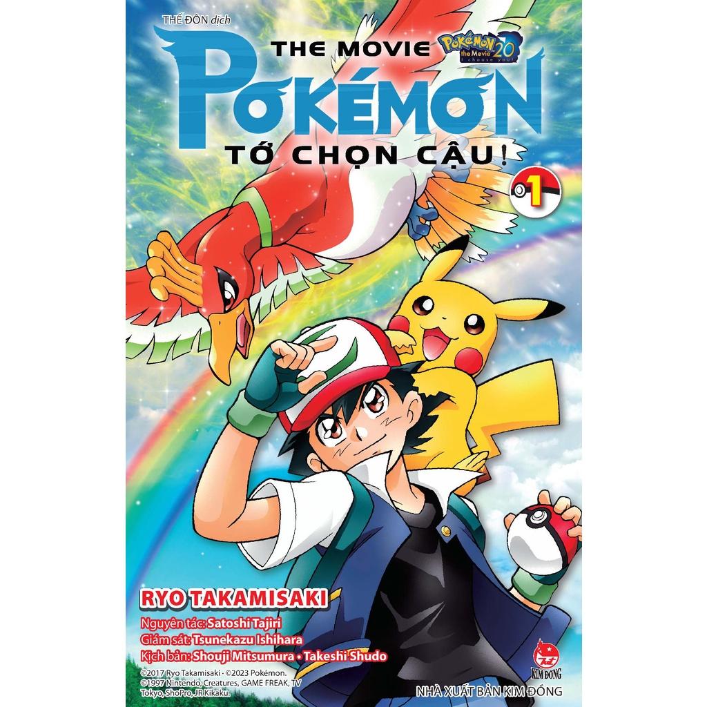 Combo Pokémon The Movie: Pokémon - Tớ Chọn Cậu! - Bản Quyền