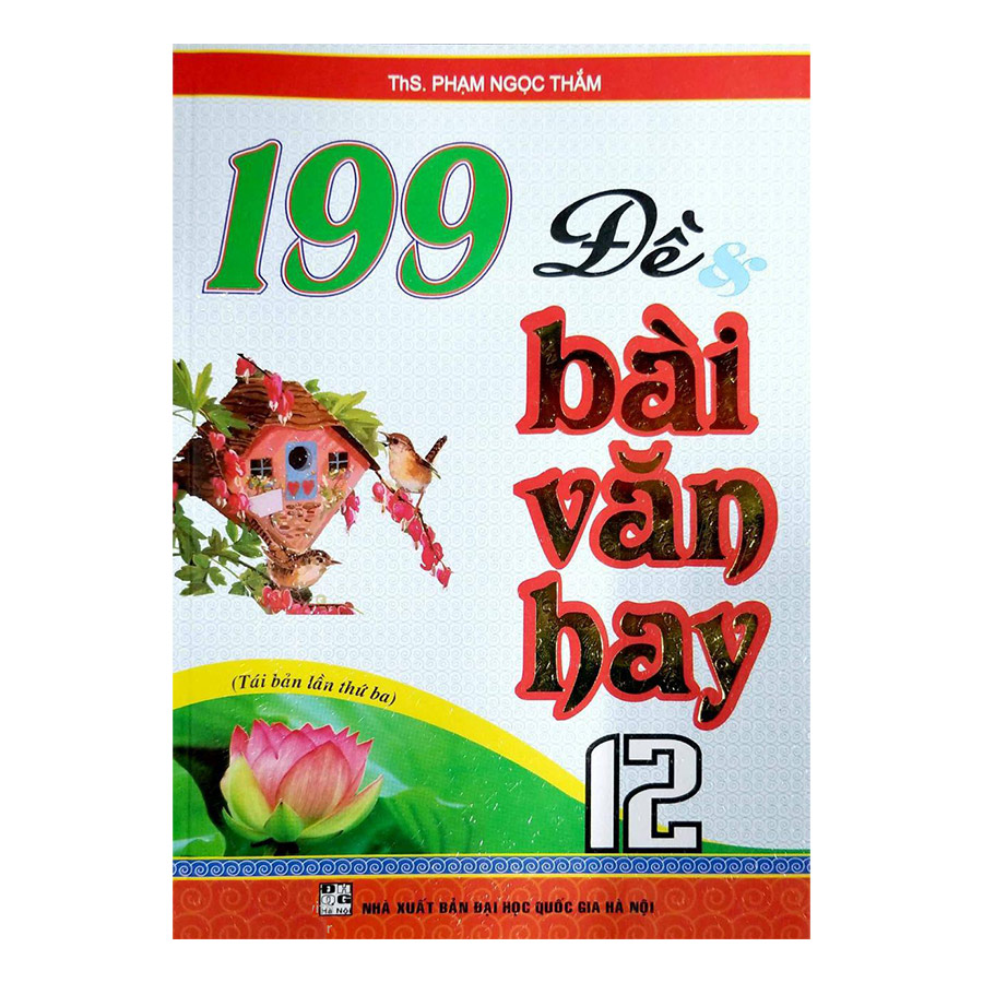 199 Đề Và Bài Văn Hay Lớp 12