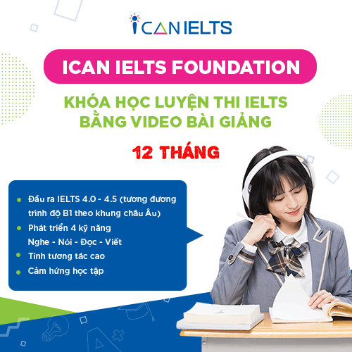 Toàn quốc Khoá học ICAN IELTS FOUNDATION- ICAN Connect