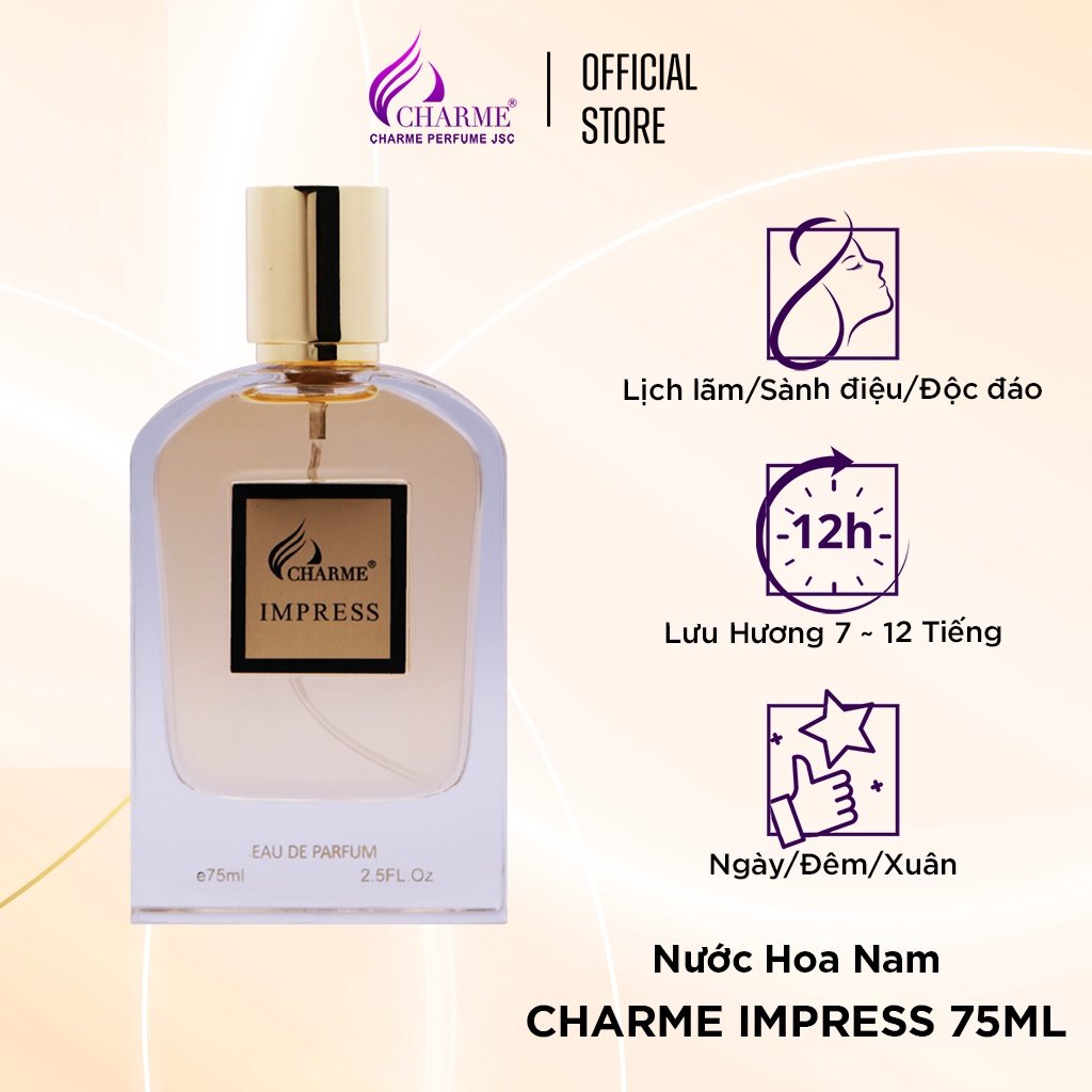 Nước Hoa Nam CHARME IMPRESS 75ml Lưu Hương Lâu Lịch Lãm, Độc Đáo_Nước Hoa Chính Hãng