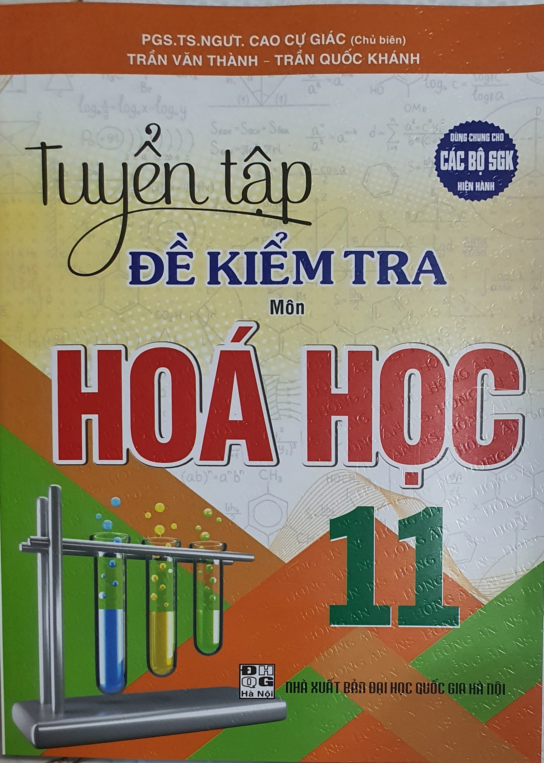 Tuyển Tập Đề Kiểm Tra Môn Hóa Học 11( Dùng Chung cho Các Bộ SGK Hiện Hành)