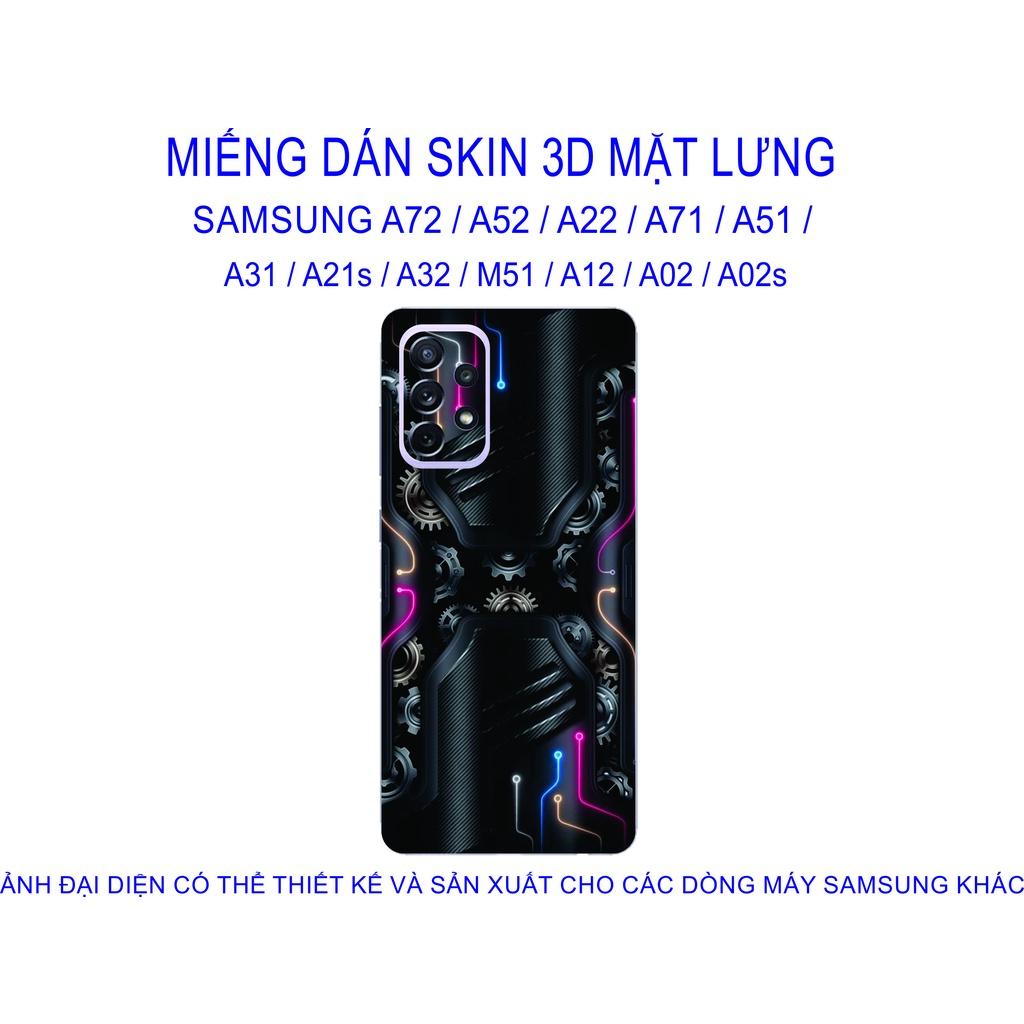 Miếng Dán Skin 3D mặt lưng dành cho SAMSUNG A72 / A52 / A22 / A71 / A51 / A31 / A21s / A32 / M51 / A12 chống trầy xước...