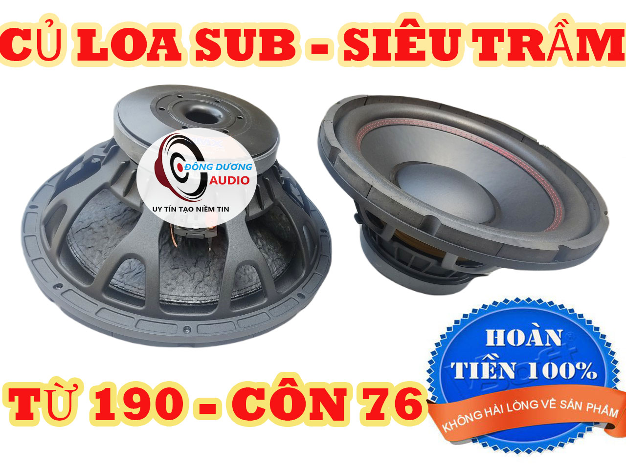 CỦ LOA SUB ĐIỆN SUB HƠI 40 (4 TẤC) TỪ 190 CÔN 76 - BASS MẠNH TRẦM UY LỰC - LOA SIÊU TRẦM