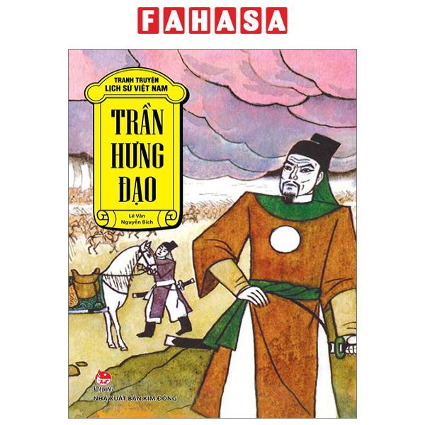 Tranh Truyện Lịch Sử Việt Nam - Trần Hưng Đạo