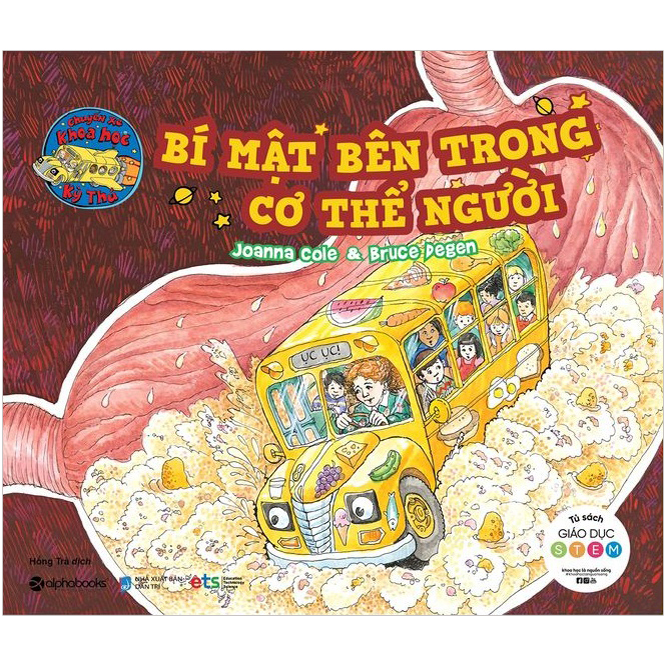 Bí Mật Bên Trong Cơ Thể Người - Chuyến Xe Khoa Học Kỳ Thú