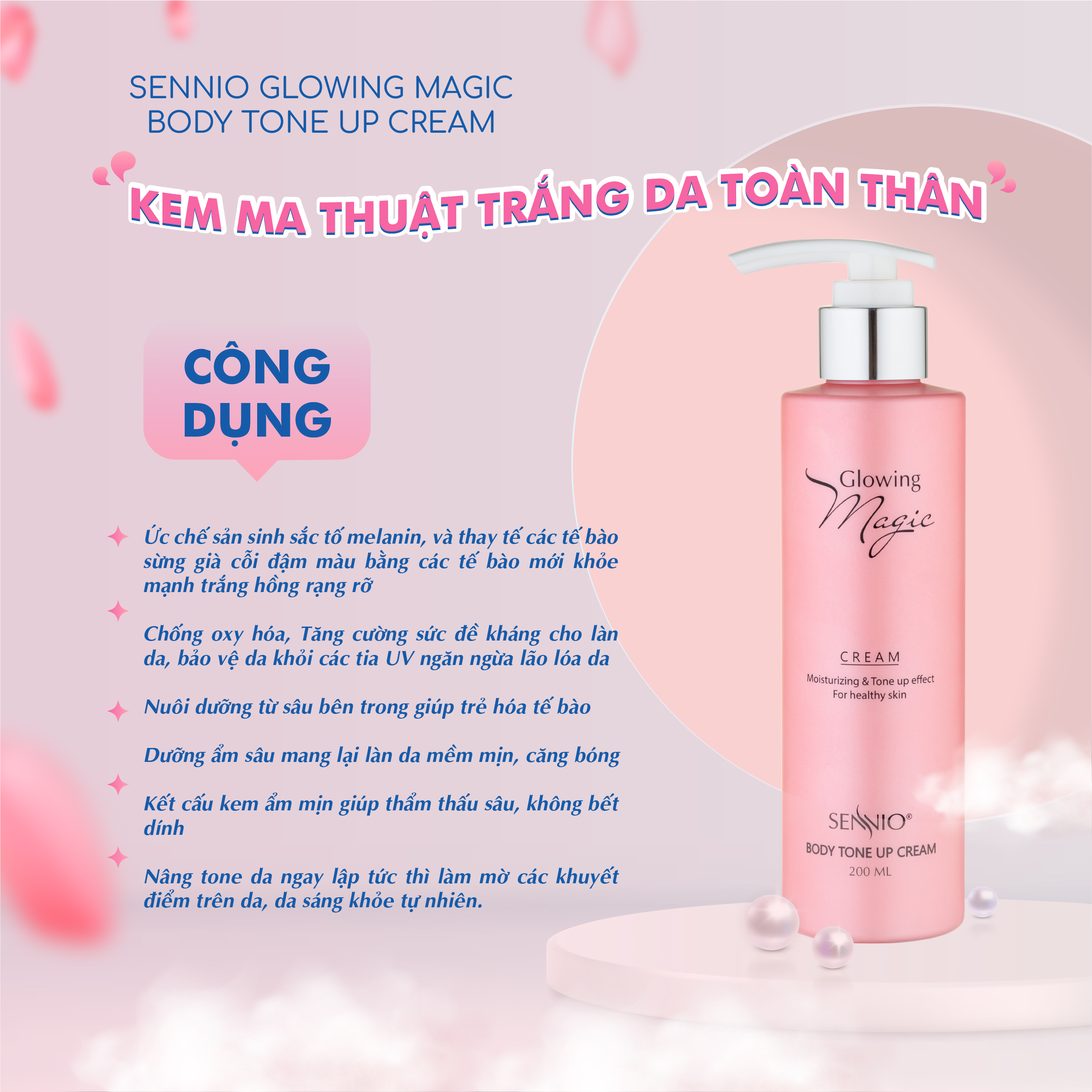 Kem body Sennio Glowing Magic Body Tone Up Cream dưỡng trắng da toàn thân 200ml SNO 502
