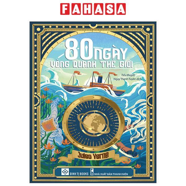 80 Ngày Vòng Quanh Thế Giới - Bìa Cứng
