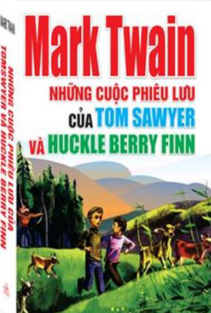 Nhưng cuộc phiêu lưu của Tom Sawyer và Huckle Berry Finn