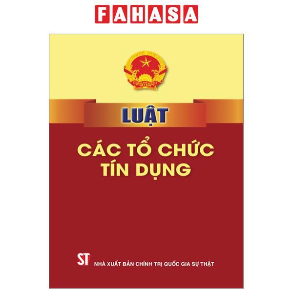 Luật Các Tổ Chức Tín Dụng