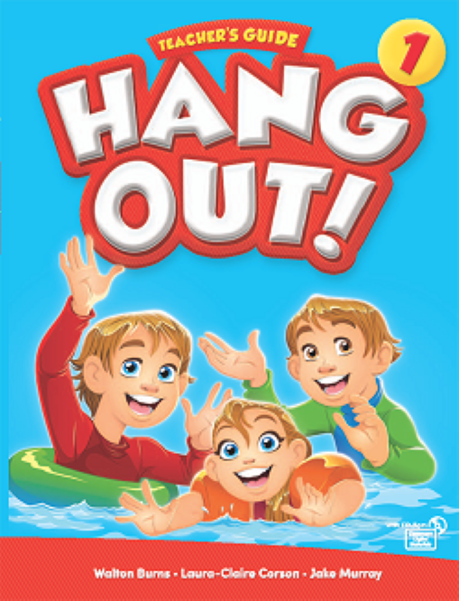 Hang Out 1 - Teacher’s Guide with Classroom Digital Materials CD