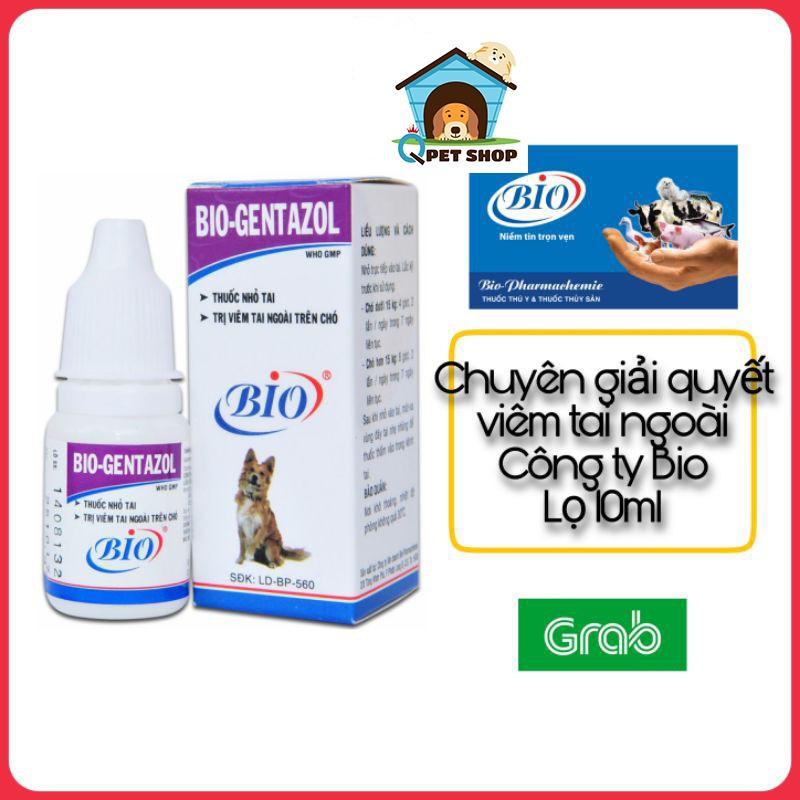 BIO-GENTAZOL 10ML Dung dịch nhỏ tai, giải quyết viêm tai cho thú cưng