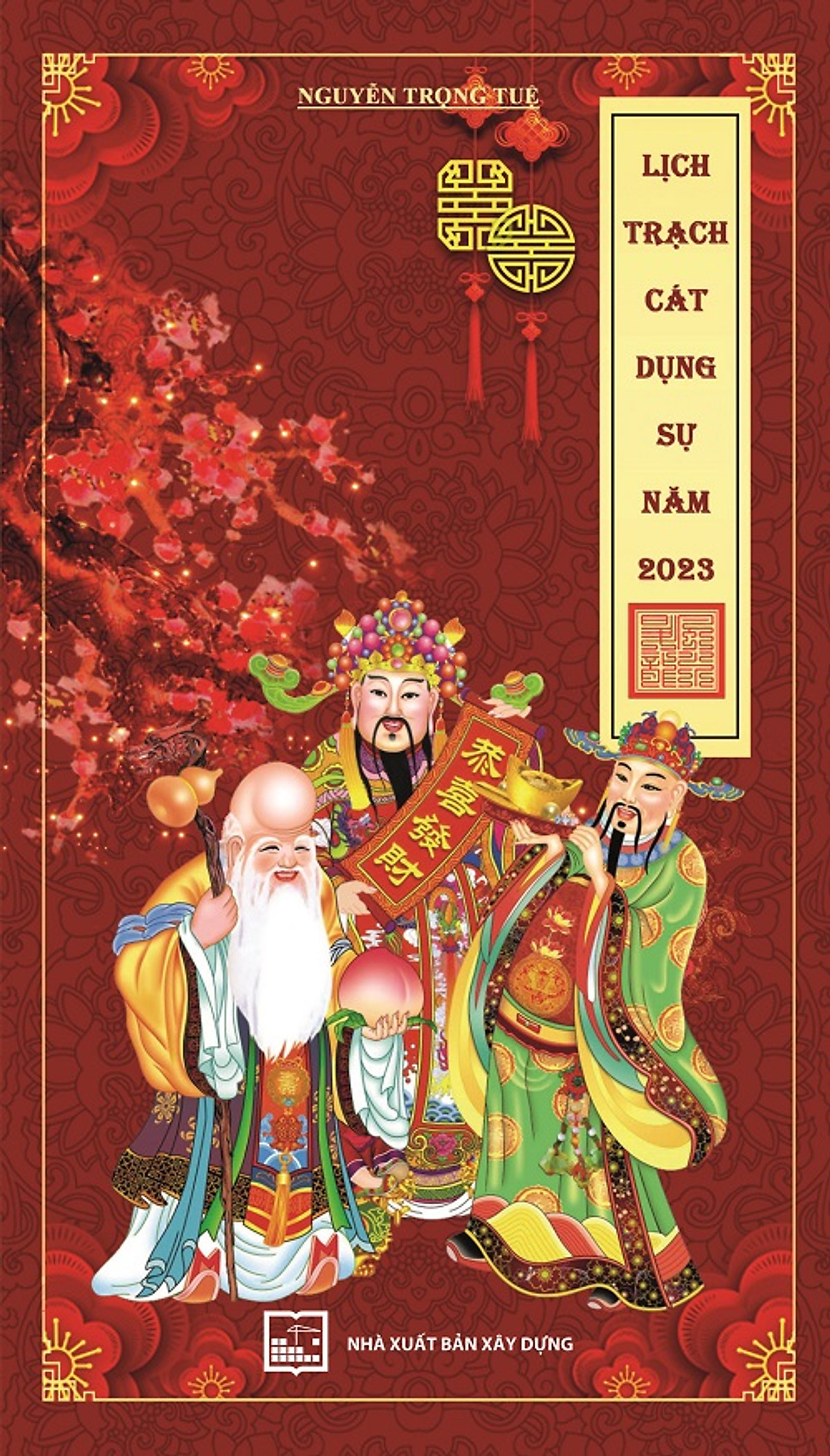 Lịch Trạch Cát Dụng Sự Năm 2023