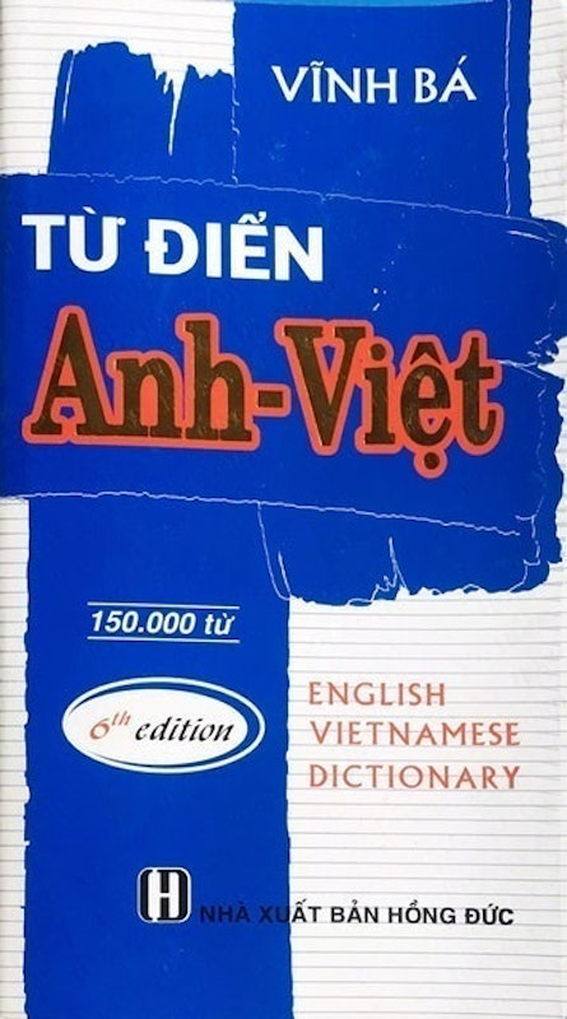 Từ Điển Anh - Việt 150.000 Từ (Bìa Cứng)