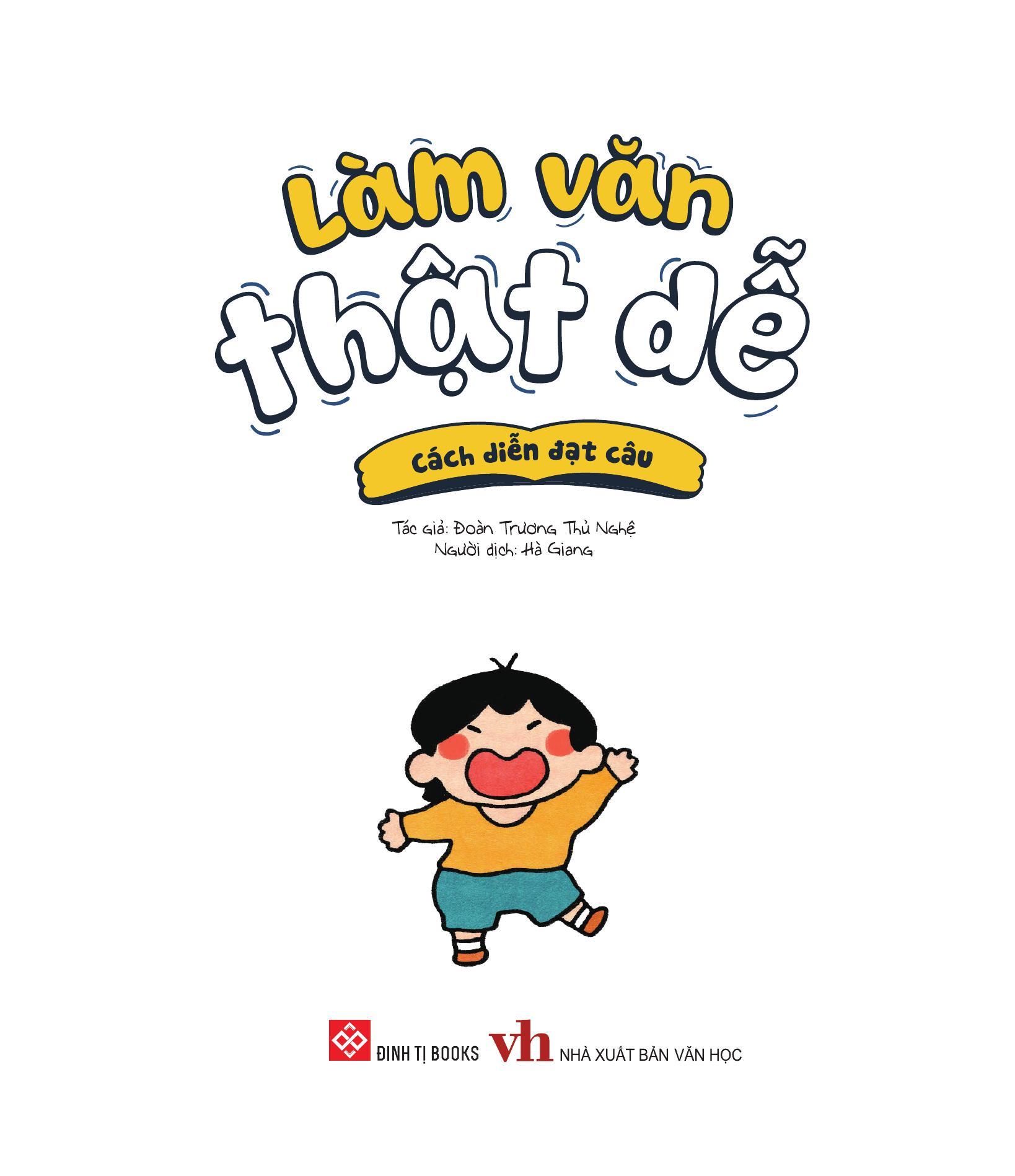 Sách - Làm Văn Thật Dễ - Cách Diễn Đạt Câu