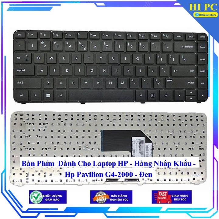 Bàn Phím Dành Cho Laptop HP Pavilion G4-2000 - Đen - Hàng Nhập Khẩu