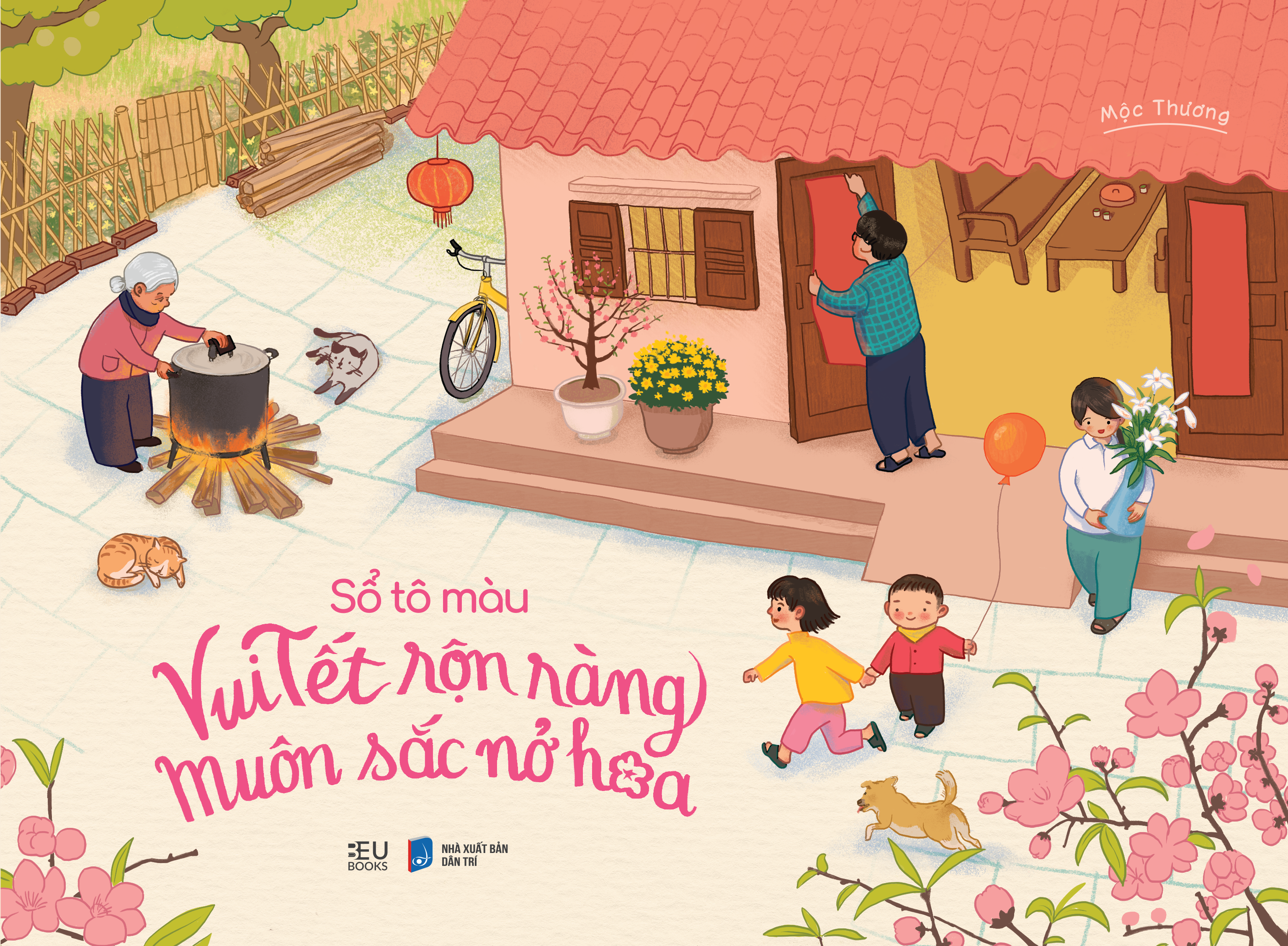 Sách Sổ Tô Màu: Vui Tết Rộn Ràng, Muôn Sắc Nở Hoa